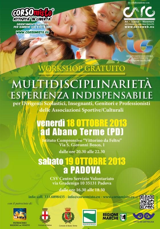 Workshop Multidisciplinarietà Abano - Padova Manifesto Workshop Multidisciplinarietà Abano - Padova